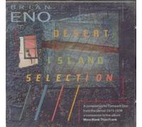 Brian Eno - Desert Island Selection [Import]