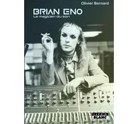 Brian Eno Le magicien du son - Olivier Bernard - Camion Blanc Eds - broché - Biographie