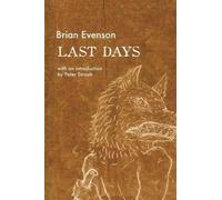 Brian Evenson Last Days (Poche)