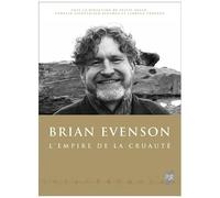 Brian Evenson - L'empire De La Cruauté