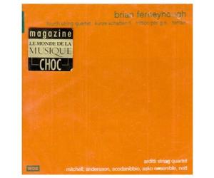 Brian Ferneyhough: Fourth String Quartet; Kurze Schatten II; Trittico per g.s.; Terrain by Brian Ferneyhough (2003-09-17)