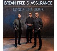 Brian Free & Assurance - Looks Like Jesus [Import]