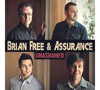 Brian Free & Assurance - Unashamed