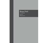 Brian Friel: A Casebook