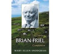 Brian Friel Mary Ellen Snodgrass, (Auteur)