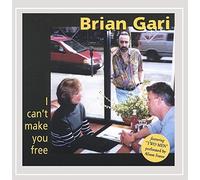 Brian Gari - I Can't Make You Free