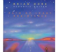 Brian Gore - Path of Least Resistance (UK Import)