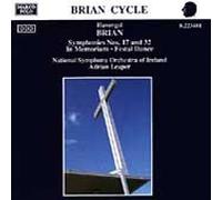Brian Havergal - Brian: Symphonies No.17 & 32