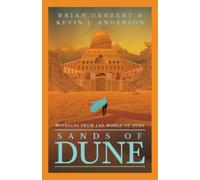 Brian Herbert Kevin J. Anderson Sands of Dune (Poche)