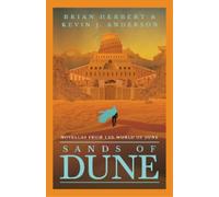 Brian Herbert Kevin J. Anderson Sands of Dune (Poche)
