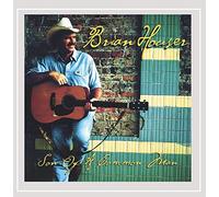 Brian Houser - Son of a Common Man