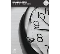 BRIAN HOUSTON - HILLSONG - Time is on Your Side [Import]
