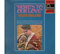 BRIAN HYLAND - HERE'S TO OUR LOVE LP UK FONTANA