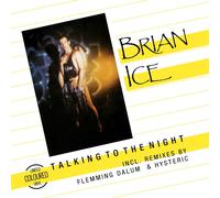 Brian Ice Maxi-Single Italo Disco Talking To The Night Vinyle 12" Coloré 45 RPM