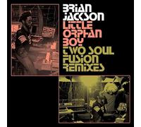 Little Orphan Boy-Two Soul Fusion Remixes