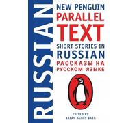 Brian James Baer – Short Stories in Russian: New Penguin Parallel Text – Livre en VO