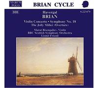 Brian: Jolly Miller / Violin Concerto / Symphony 18