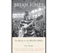 Brian Jones: The Making of the Rolling Stones