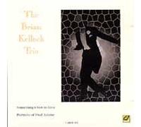 Brian Kellock Trio - Something's Got to Give [Import]