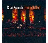 Brian Kennedy - Live in Belfast [Import]