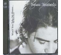 Brian Kennedy - Won't You Take Me Home