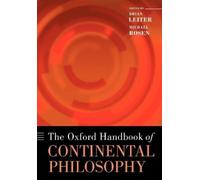 Brian Leiter – The Oxford Handbook of Continental Philosophy – Poche