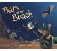 Brian Lies Bats at the Beach (Poche)