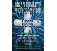 Brian Lumley's Mythos Omnibus Lumley, Brian (Auteur)