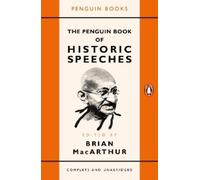 Brian MacArthur The Penguin Book of Historic Speeches (Poche)
