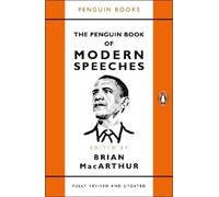 Brian MacArthur – The Penguin Book of Modern Speeches – Poche