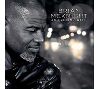 Brian McKnight - An Evening With