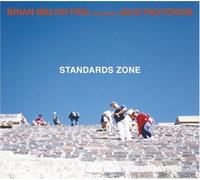 BRIAN MELVIN TRIO FEAT. JACO PASTORIUS - Standards Zone [Import]