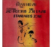 Brian Melvin trio - Standards Zone