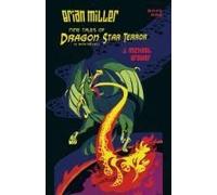 Brian Miller Nine Tales Of Dragon Star Terror (A Non-Novel)