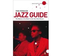 Brian Morton et Richard Cook – The Penguin Jazz Guide – Poche