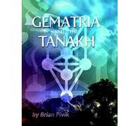 Brian Pivik Gematria and the Tanakh (Poche)
