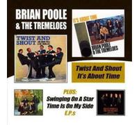 Brian Poole & Tremeloes – Twist & Shout / It's About Time (avec deux EP) – CD – Edel