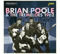 Brian Poole & The Tremeloes - 1962 [Compact Discs] Uk - Import