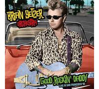 Brian Setzer Orchestra - Good Rockin Daddy-Live in San Francisco [Import]