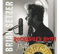 Brian Setzer - Rockabilly Riot: Tribute to Sun Records 1 [Import]
