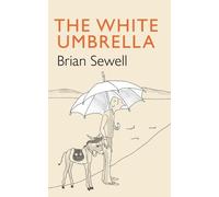 Brian Sewell The White Umbrella (Relié)