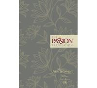 Brian Simmons The Passion Transaltion New Testament with Psalms Proverbs (Relié)