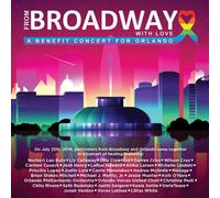Various – From Broadway With Love – A Benefit Concert For Orlando – CD