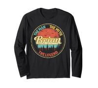 Brian The Man The Myth The Legend Men Nom personnalisé Manche Longue