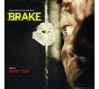 Brian Tyler - Brake (Original Soundtrack)