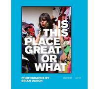 Brian Ulrich - Is This Place Great Or What /anglais