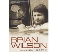 Brian Wilson - Songwriter 1969 - 1982