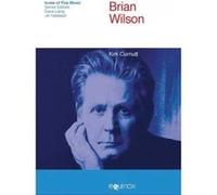 Brian Wilson - [Version Originale] Kirk Curnutt (Auteur)