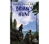 Brians Hunt - Gary Paulsen - Random House USA Inc - Livre en Anglais - Paperback Gary PaulsenGary Paulsen (Auteur)