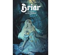 Briar, La Rebelle au bois dormant tome 2